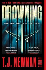 Drowning: The Rescue of Flight 1421 (A Novel)