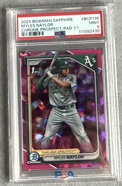 2024 Bowman Sapphire Edition Myles Naylor 1st Bowman Padparadscha 1/1 PSA 9