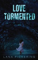 Lana J Pickering | Love Tormented | Taschenbuch | Englisch (2020)