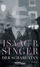 Der Scharlatan von Singer, Isaac Bashevis | Buch | Zustand sehr gut
