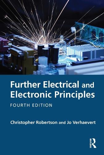 Further Electrical and Electronic Principles by Christopher R... - 9781032936390