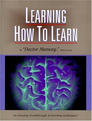 Learning How to Learn: An Amazing Brea..., Lucas, Jerry