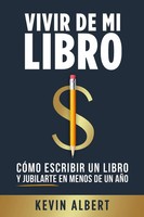 Kevin Albert | Vivir De Mi Libro | Taschenbuch | Spanisch (2024) | Kevin Albert