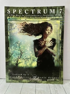 Spectrum 7 The Best in Contemporary Fantastic Art Fantasy ART 1st PBK 2000