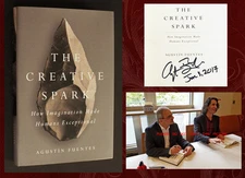 Agustin Fuentes SIGNED THE CREATIVE SPARK, Event Pics (Evolution, Hominid) New!