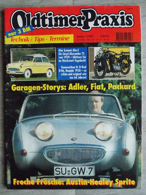 Oldtimer Praxis Januar 1995 1/1995 Austin Healey Sprite D-Rad R06 Adler Packard