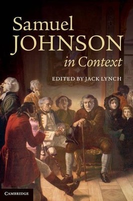 Samuel Johnson in Context by Jack Lynch - 9780521190107