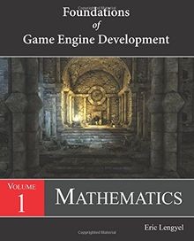 Foundations of Game Engine Development, Volume 1: M... | Buch | Zustand sehr gut
