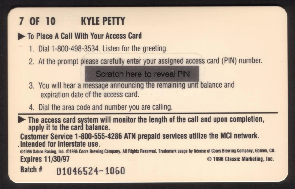 $10. Kyle Petty (Card #7 of 10) Assets Racing 1996 (Coors Beer) Phone Card - Image 2 of 2
