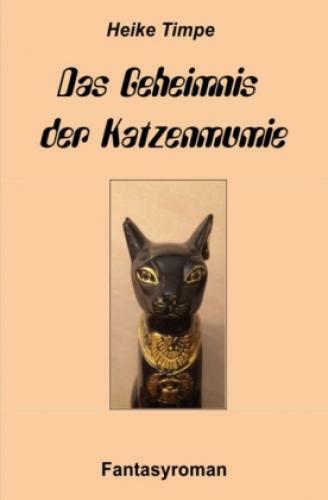 Thumbnail - Das Geheimnis Der Katzenmumie Fantasyroman 3305