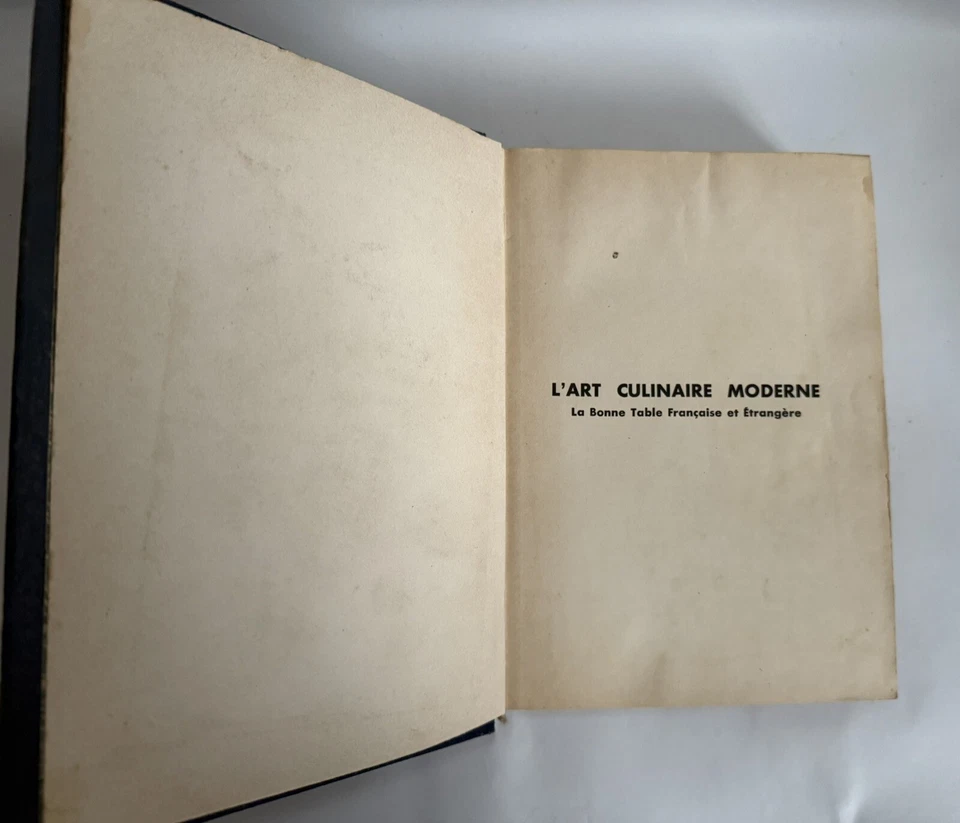 [SUPER AFFAIRE - CUISINE] L’art culinaire moderne de Pellaprat, Ed. Kramer 1936 - Photo 4/4
