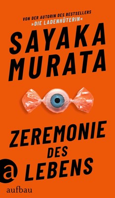 Sayaka Murata | Zeremonie des Lebens | Buch | Deutsch (2022) | Storys | 286 S.