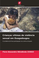 Flora Alexandra WêNdêNda Zongo | CriançAs VíTimas De ViolêNcia Sexual Em...