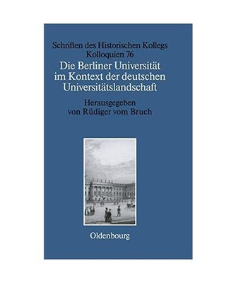 Die Berliner Universität im Kontext der deutschen Universitätslandschaft nach 