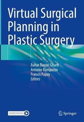 Virtual Surgical Planning in Plastic Surgery - 9783032040152