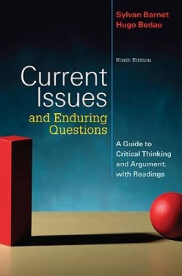 Current Issues and Enduring Questions: A Guide to Critical Thinking  - VERY GOOD