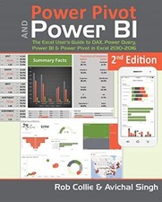 Power Pivot and Power Bi: The Excel User's Guide to Dax, Power Query, Power Bi 