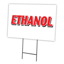 Ethanol Yard Sign & Stake outdoor plastic coroplast window