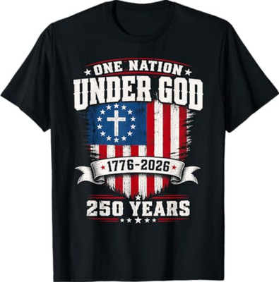 250th Anniversary USA 250 American 4th of July Patriotic God T-Shirt