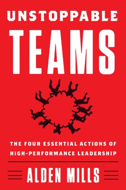 Unstoppable Teams 9780062876157 Alden Mills - Free Tracked Delivery