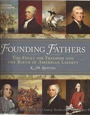 FOUNDING FATHERS - Paperback By K.M. KOSTYAL - GOOD