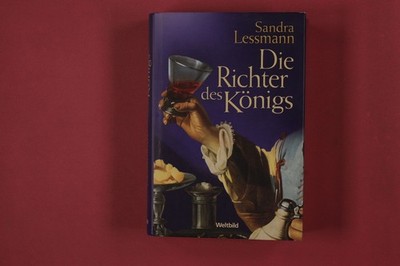 327891 Sandra Lessmann DIE RICHTER DES KÖNIGS Weltbild HC