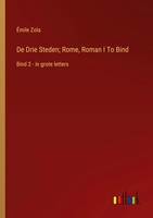 ÉMile Zola | De Drie Steden; Rome, Roman I To Bind | Taschenbuch (2023)
