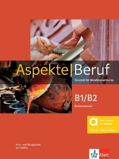 Aspekte Beruf B1/B2 Brückenelement – Hybride Ausgabe allango: Deutsch für Berufssprachkurse. Kurs- und Übungsbuch mit Audios inklusive Lizenzschlüssel allango (24 Monate) - Bild 2