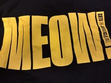 CATS: THE JELLICLE BALL “MEOW” t-shirt, purchased Opening Night! Size M