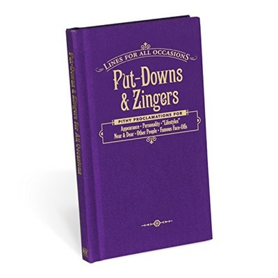 Knock Knock Put-Downs and Zingers for All Occasions:...