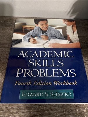 Academic Skills Problems Fourth Edition Workbook