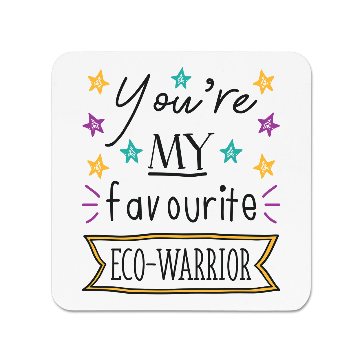You're My Favourite Eco-Warrior Stars Fridge Magnet Best Awesome