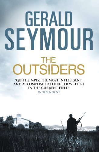 The Outsiders,Gerald Seymour