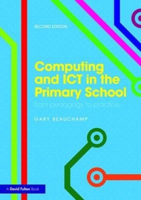 Computing and Ict in the Primary School: From Pedagogy to Practice