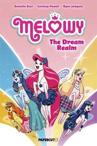 Melowy Vol. 6: The Dream Realm by Cortney Faye Powell: New