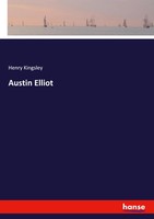 Henry Kingsley | Austin Elliot | Taschenbuch | Englisch (2025) | Hansebooks