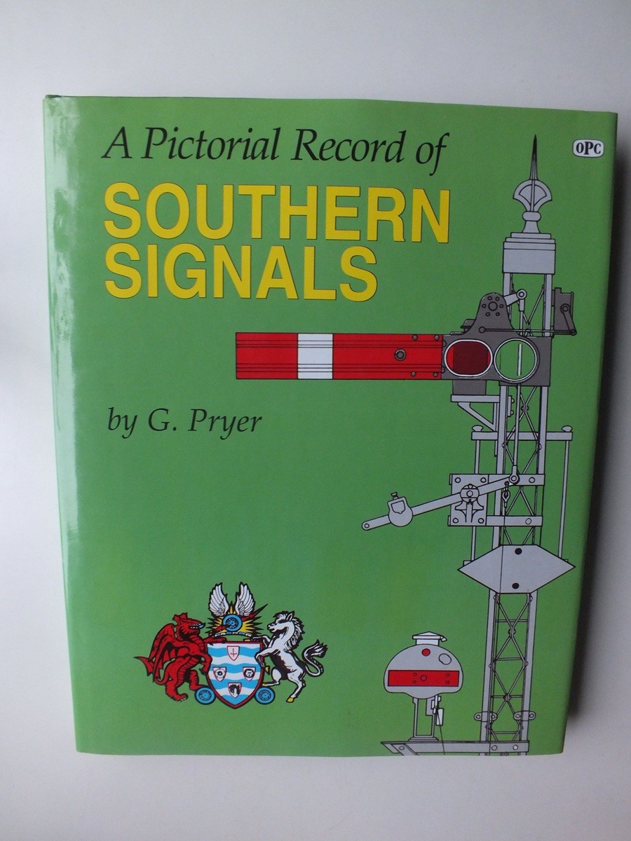 A Pictorial Record of Southern Signals