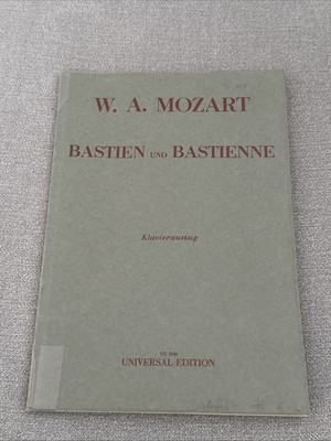 Mozart Bastien und Bastienne Klavierauszug Universal Edition