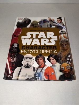 Star Wars Character Encyclopedia, New Edition by DK (2019, Hardcover)