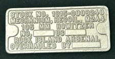 Vintage US Army Rock Island Arsenal 105mm Howitzer Unused Overhauled Data Plate