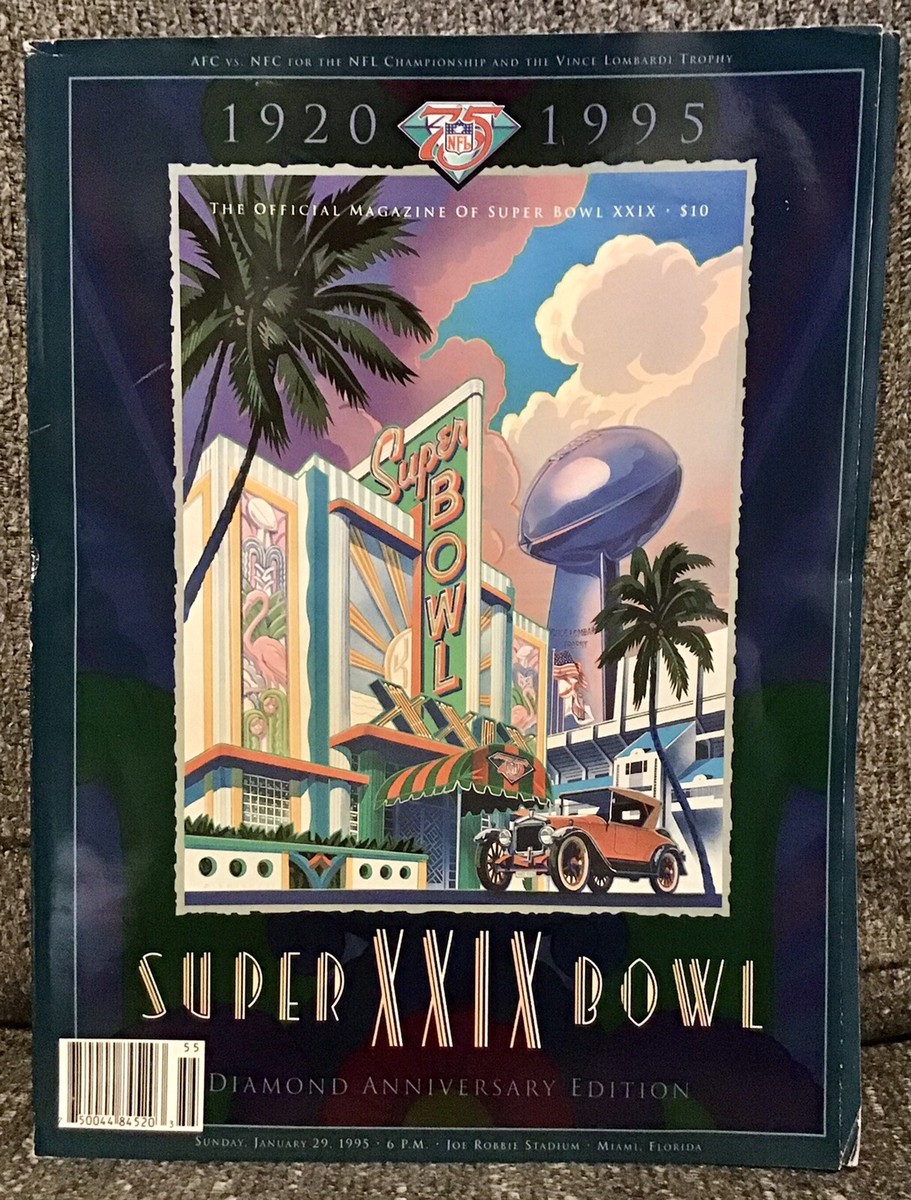 1995 SUPER BOWL XXIX GAME PROGRAM DIAMOND ANNIVERSARY EDITION