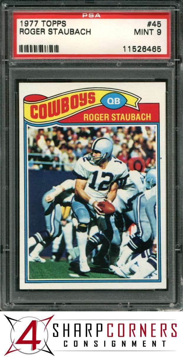 1977 TOPPS #45 ROGER STAUBACH COWBOYS HOF PSA 9