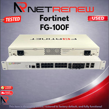 Fortinet FortiGate FG-100F Network Security Firewall Appliance