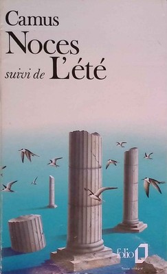 Noces suivi de L'ete. Collection Folio, 16. Camus, Albert: