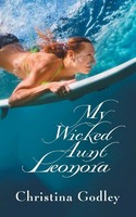 Christina Godley | My Wicked Aunt Leonora | Taschenbuch | Englisch (2018)