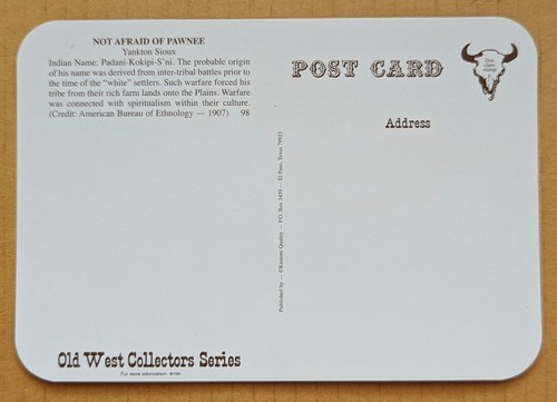 Postcard U.S.A.: Native Americans - Not Afraid of Pawnee. Yankton Sioux - Bild 2 von 2