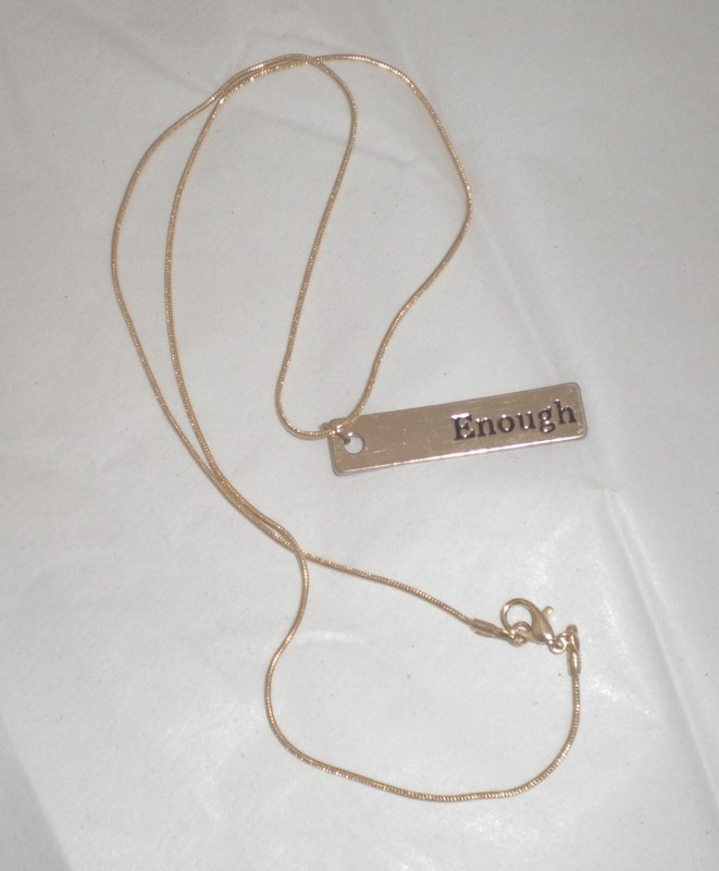 NEW Goldtone 22 in Snake Chain Necklace with Enough Word Charm Pendant Inspiring