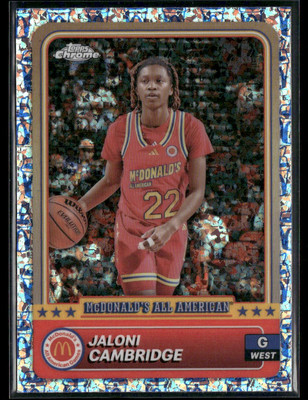 2024 Topps Chrome McD's All-American #14 Jaloni Cambridge - McFlurry Refractor