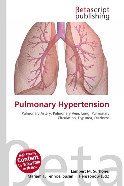 Pulmonary Hypertension Lambert M. Surhone-image