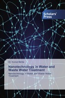 Komal Mehta | Nanotechnology In Water And Waste Water Treatment | Taschenbuch